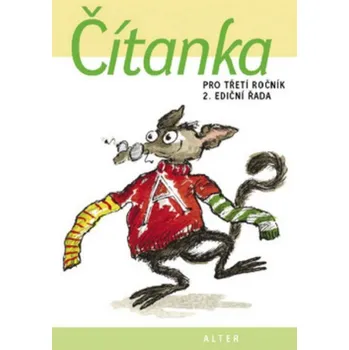 Český jazyk Čítanka 3. ročník, 2. ediční řada (měkká vazba)