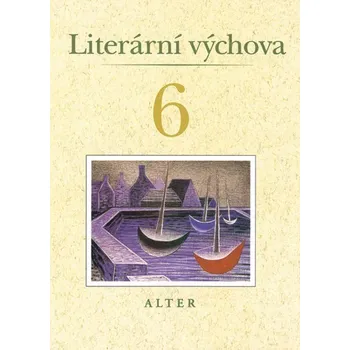 Český jazyk Literární výchova 6.r. (pracovní sešit)