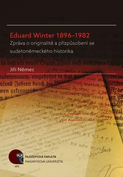 Literární biografie Eduard Winter 1896–1982 - Jiří Němec