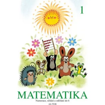 Matematika Matematika 1. ročník 1. díl