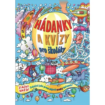 Bystrá hlava Hádanky a kvízy pro školáky