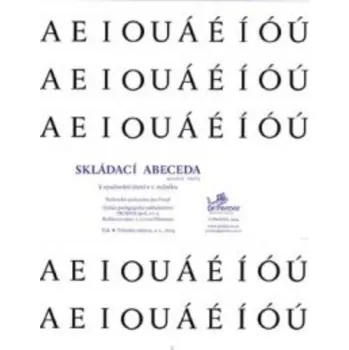 Český jazyk Skládací abeceda k vyučování čtení v 1.ročníku ZŠ