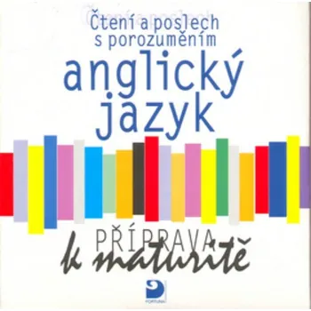 Anglický jazyk Anglický jazyk - Příprava k maturitě - audio CD