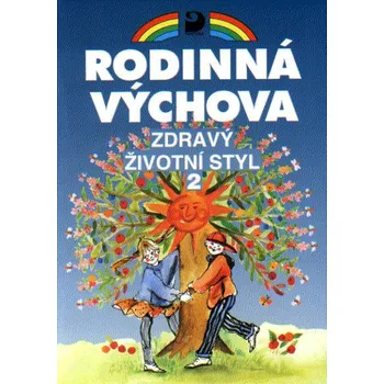 Zdravý životní styl II - Eva Marádová
