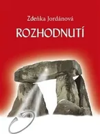 Rozhodnutí - Zdeňka Jordánová