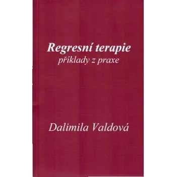 Regresní terapie - Dalimila Valdová 