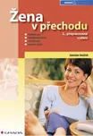 Žena v přechodu - Jaroslav Jeníček