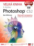 Velká kniha k Adobe Photoshop CS2:…