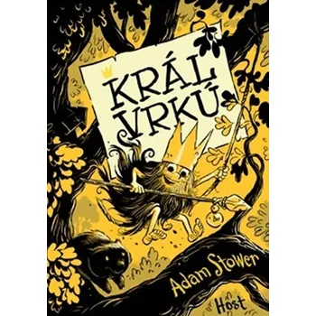Král vrkú - Adam Stower