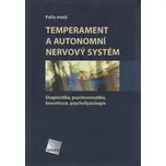Temperament a autonomní nervový systém:…