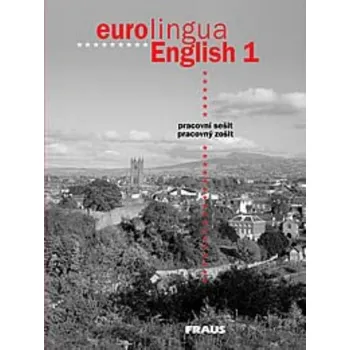 Anglický jazyk Eurolingua English 1 - pracovní sešit