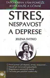 Stres, nespavost a deprese - Jelena…