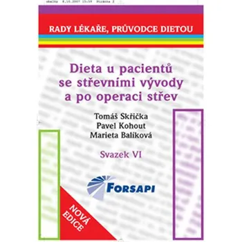 Dieta u pacientů se střevními vývody a po operaci střev - Tomáš Skřička, Pavel Kohout, Marieta Balíková