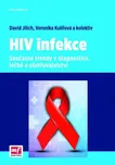 HIV infekce: Současné trendy v…