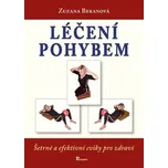 Léčení pohybem: Šetrné a efektivní…