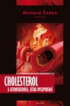 Cholesterol a ateroskleróza, léčba…