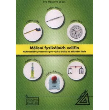 Měření fyzikálních veličin - Multimediální prezentace pro výuku fyziky na ZŠ (DVD)
