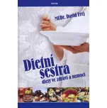 Dietní sestra - David Frej