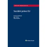 Sociální právo EU - Filip Křepelka,…