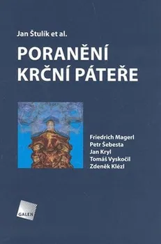 Poranění krční páteře - Jan Štulík