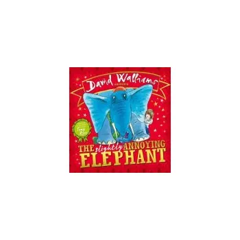 Cizí jazyk Slightly Annoying Elephant - Walliams, David