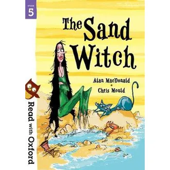 Cizí jazyk Read with Oxford: Stage 5: The Sand Witch - MacDonald, Alan