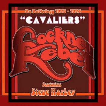 Zahraniční hudba Cavaliers (An Anthology 1973-1974) - Cockney Rebel [4CD]