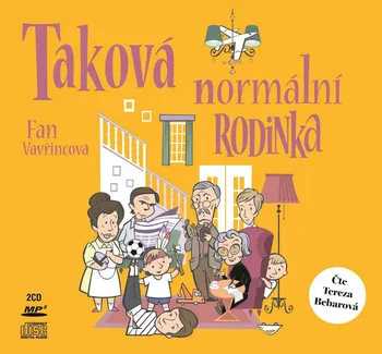 Taková normální rodinka - Fan Vavřincová (čte Tereza Bebarová) [2CDmp3]