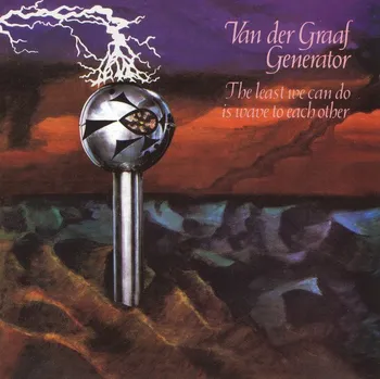 Zahraniční hudba Van Der Graaf Generator ‎- The Least We Can Do Is Wave To Each Other (CD)