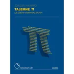 Tajemné Pí: Lze udělat kvadraturu…