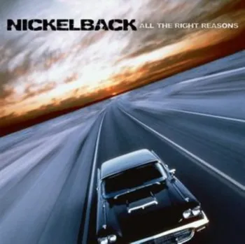 Zahraniční hudba All The Right Reasons – Nickelback [CD]