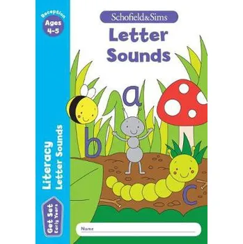 Cizí jazyk Get Set Literacy: Letter Sounds, Early Years Foundation Stage, Ages 4-5 - Schofield a Sims, Sophie Le a Marchand a Reddaway
