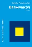 Bankovnictví - Stanislav Polouček a kol.