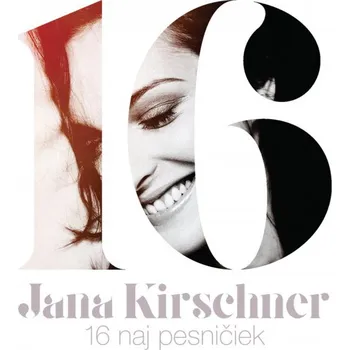 Česká hudba 16 Naj Pesniciek - Kirschner Jana [LP]