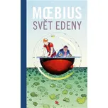 Svět Edeny - Moebius