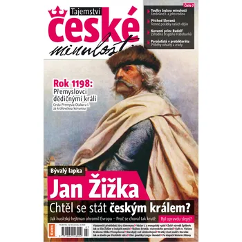 Časopis Tajemství české minulosti 2/2011 (7) - Jan Žižka. Chtěl se stát českým králem?