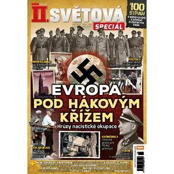 Časopis II. světová speciál - Evropa pod hákovým křížem (č. 15)