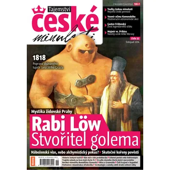 Časopis Tajemství české minulosti 11/2014 (35) - Rabi Löw. Stvořitel golema