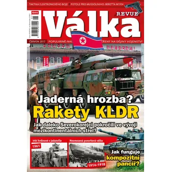 Časopis Válka Revue 6/2017 - Rakety KLDR