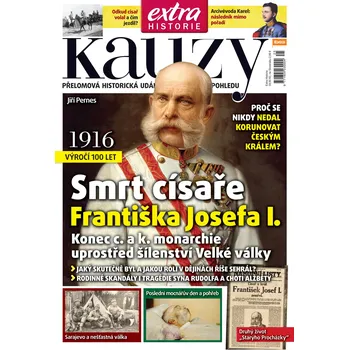 Časopis Kauzy č. 25 - Smrt císaře Františka Josefa I.