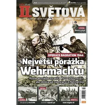 Časopis II. světová 7-8/2014 - Největší porážka Wehrmachtu