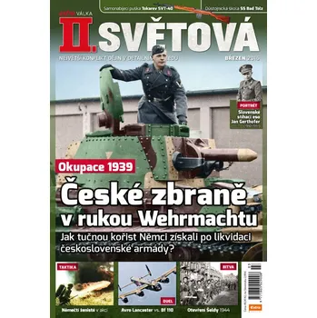 Časopis II. světová 3/2016 - České zbraně v rukou Wehrmachtu