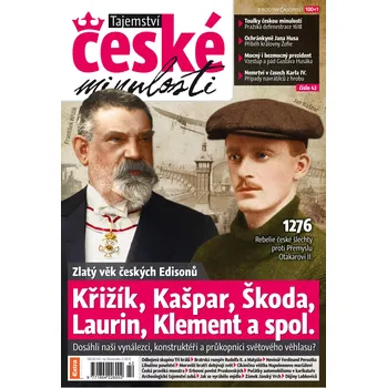 Časopis Tajemství české minulosti 7-8/2015 (42) - Křižík, Kašpar, Škoda, Laurin, Klement a spol.
