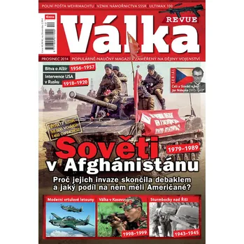 Časopis Válka Revue 12/2014 - Sověti v Afgánistánu