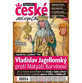 Časopis Tajemství české minulosti 4/2018 (69) - Vladislav Jagellonský proti Matyáši Korvínovi