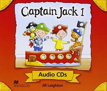 Captain Jack 1 Class Audio CDs - Jill Leighton, Sandie Mourao [CDmp3]
