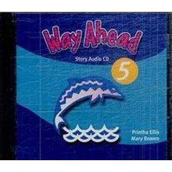 Anglický jazyk Way Ahead Level 5 Story new edition Audio - Ellis Printha , Bowen Mary [CD]