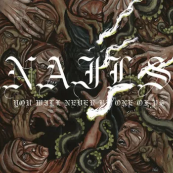 Zahraniční hudba You Will Never Be One Of Us - Nails [LP]