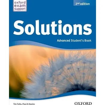Anglický jazyk Solutions: Advanced Student's Book (2nd edition) - Tim Falla, Paul A. Davies
