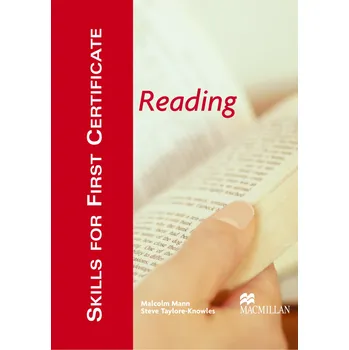 Anglický jazyk Skills for First Certificate: Reading Student's Book - Malcolm Mann, Steve Taylore-Knowles